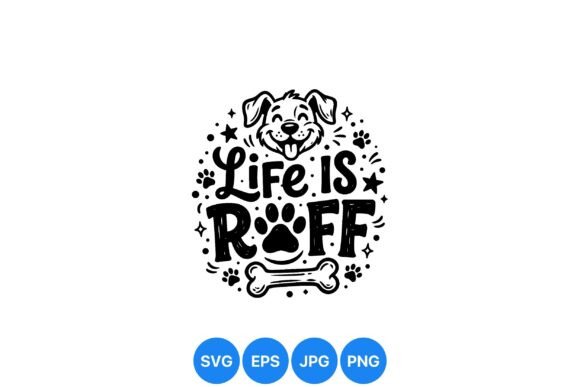 Cute Dog Life is Ruff SVG Review