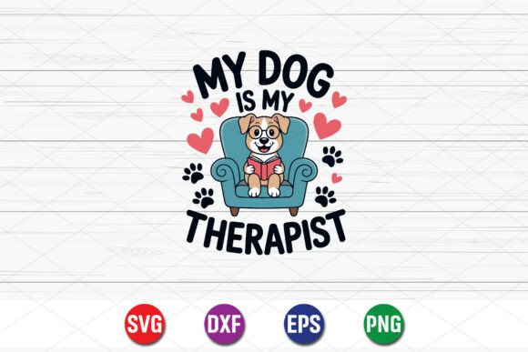 My Dog is My Therapist SVG Review