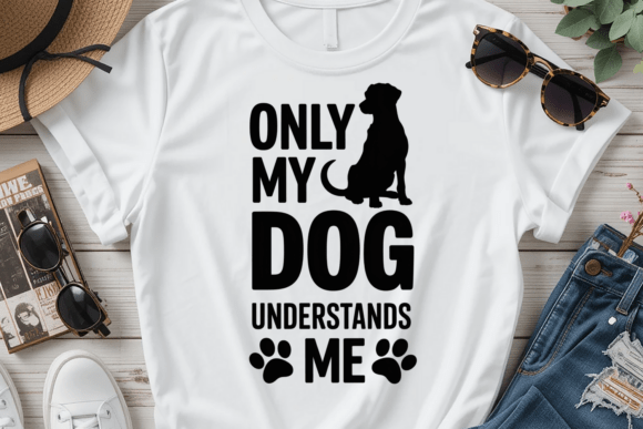 Only My Dog Understands Me PNG SVG Review